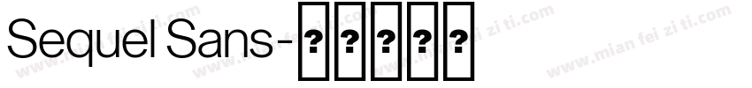 Sequel Sans字体转换
